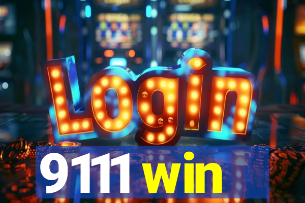 9111 win